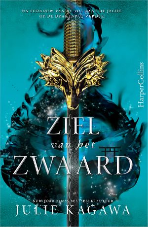 [Shadow of the Fox 02] • Ziel van het zwaard